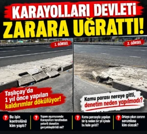 Karayolları Devleti Zarara Uğrattı
