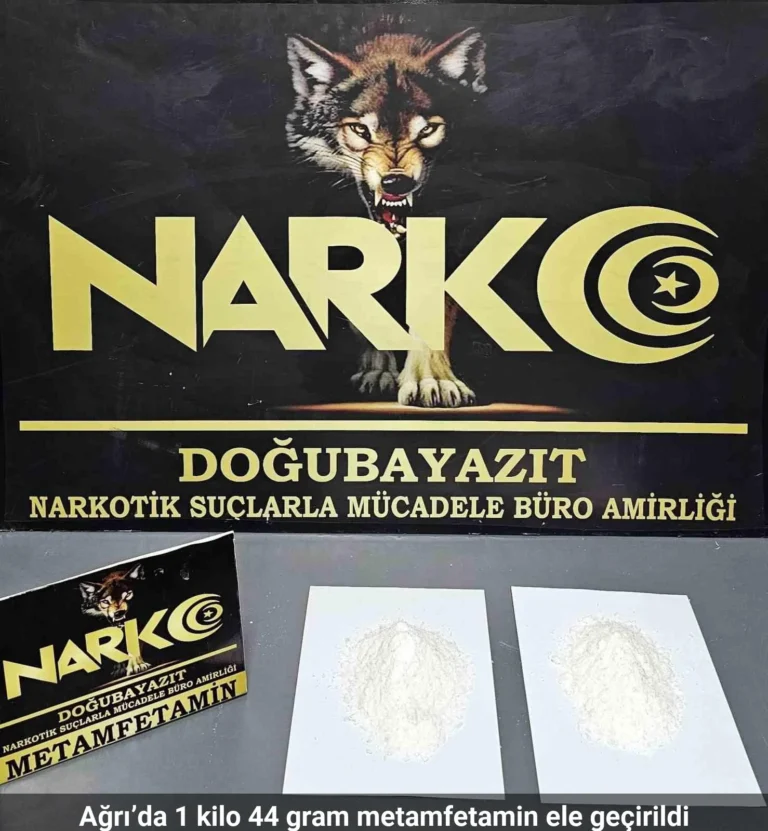 Ağrı’da 1 kilo 44 gram metamfetamin ele geçirildi