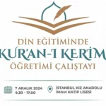 Okullardaki kur’an-ı kerim dersi için çalıştay düzenleniyor
