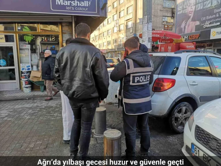 Ağrı’da yılbaşı gecesi huzur ve güvenle geçti