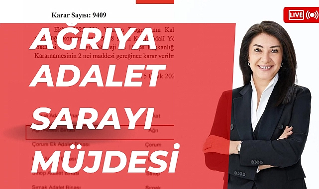 Ağrı’ya yeni adalet sarayı müjdesi!
