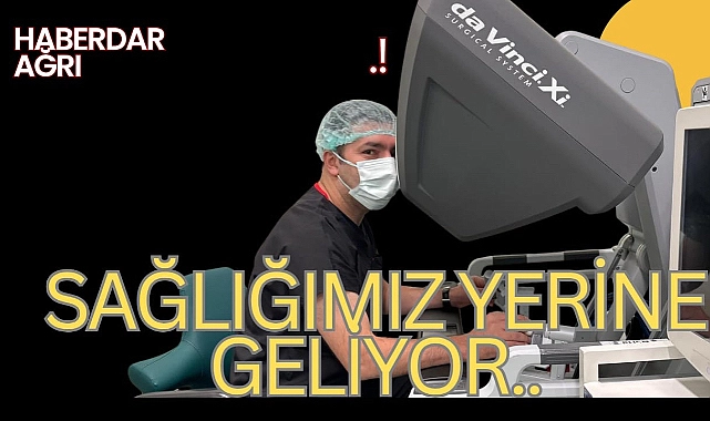 Ağrı sağlık alanında yeni düzenlemeler ve gelişmeler