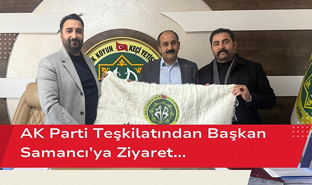 Ak parti teşkilatından başkan samancı’ya ziyaret