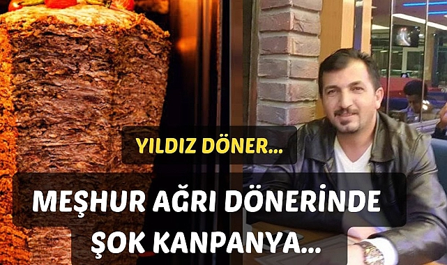 Ağrıda meşhur dönerin fiyatı düştü