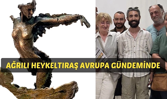 Ağrılı heykeltıraş avrupa gündeminde