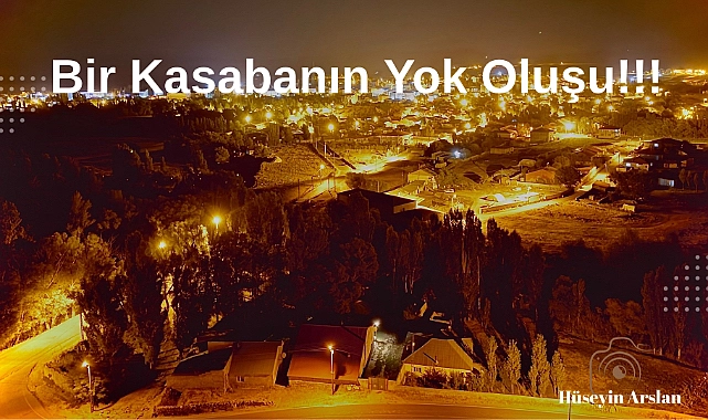 Bir kasabanın yok oluşu