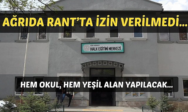 Ağrı’da halk eğitim ve kız meslek lisesi için ortak çözüm